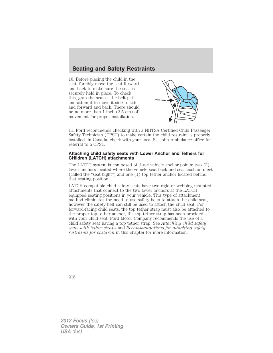 Seating and safety restraints | FORD 2012 Focus v.1 User Manual | Page 218 / 406