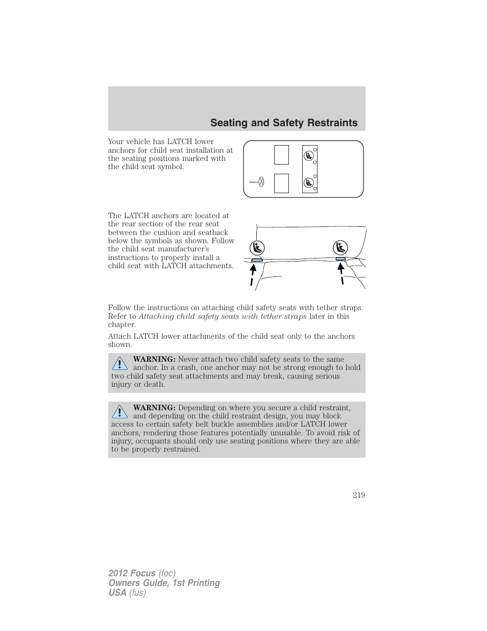 Seating and safety restraints | FORD 2012 Focus v.1 User Manual | Page 219 / 406