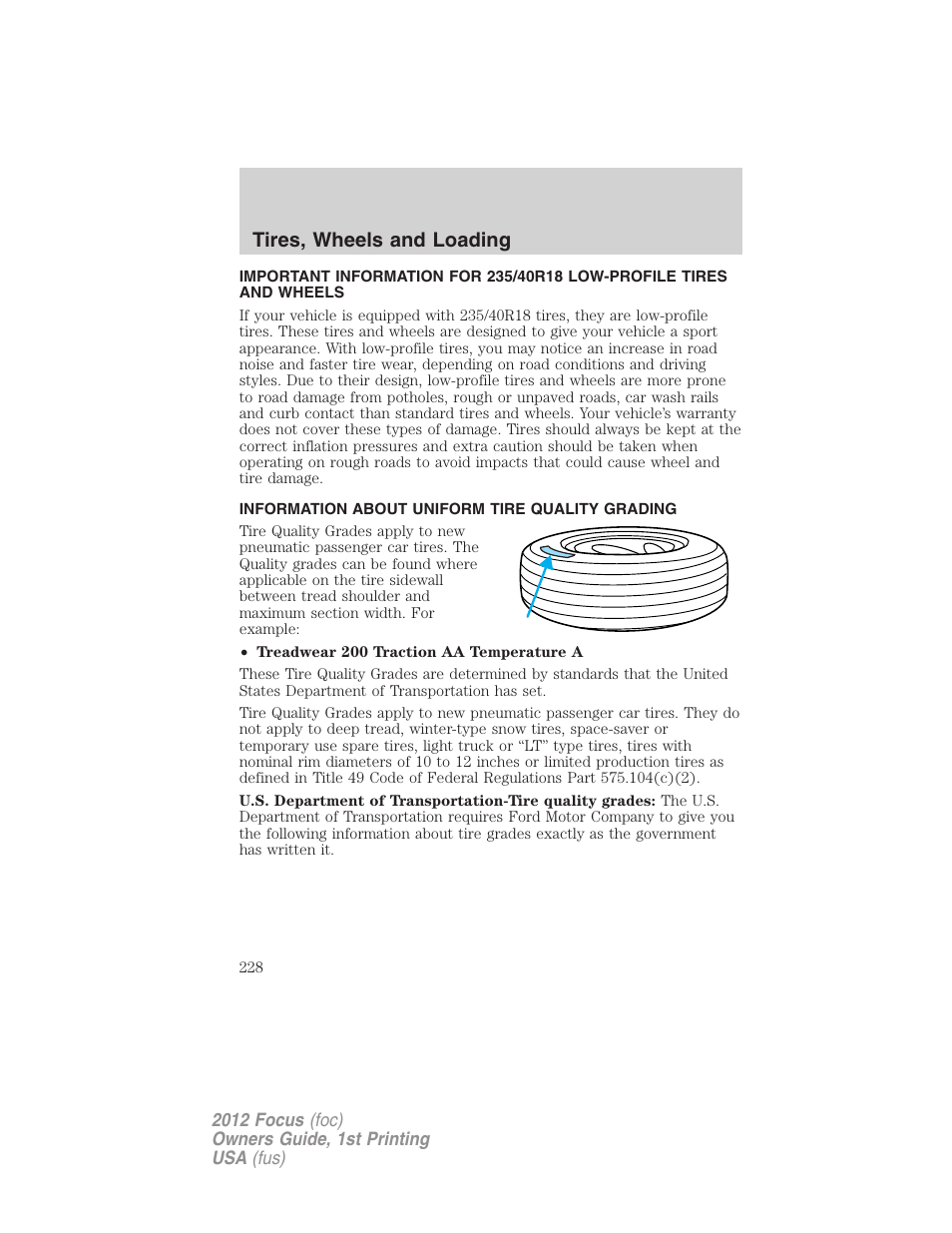 Tires, wheels and loading, Information about uniform tire quality grading, Tire information | FORD 2012 Focus v.1 User Manual | Page 228 / 406