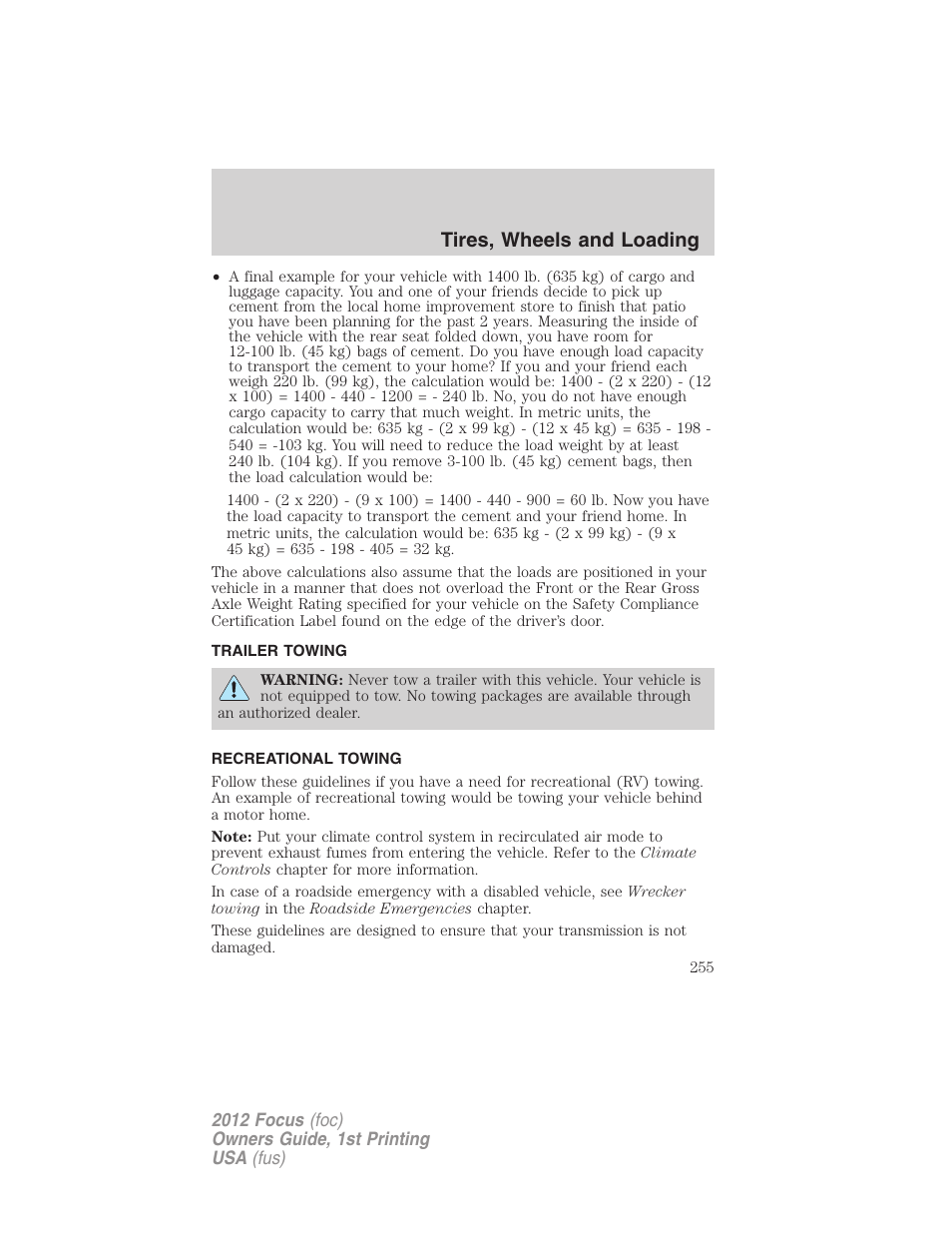 Trailer towing, Recreational towing, Tires, wheels and loading | FORD 2012 Focus v.1 User Manual | Page 255 / 406