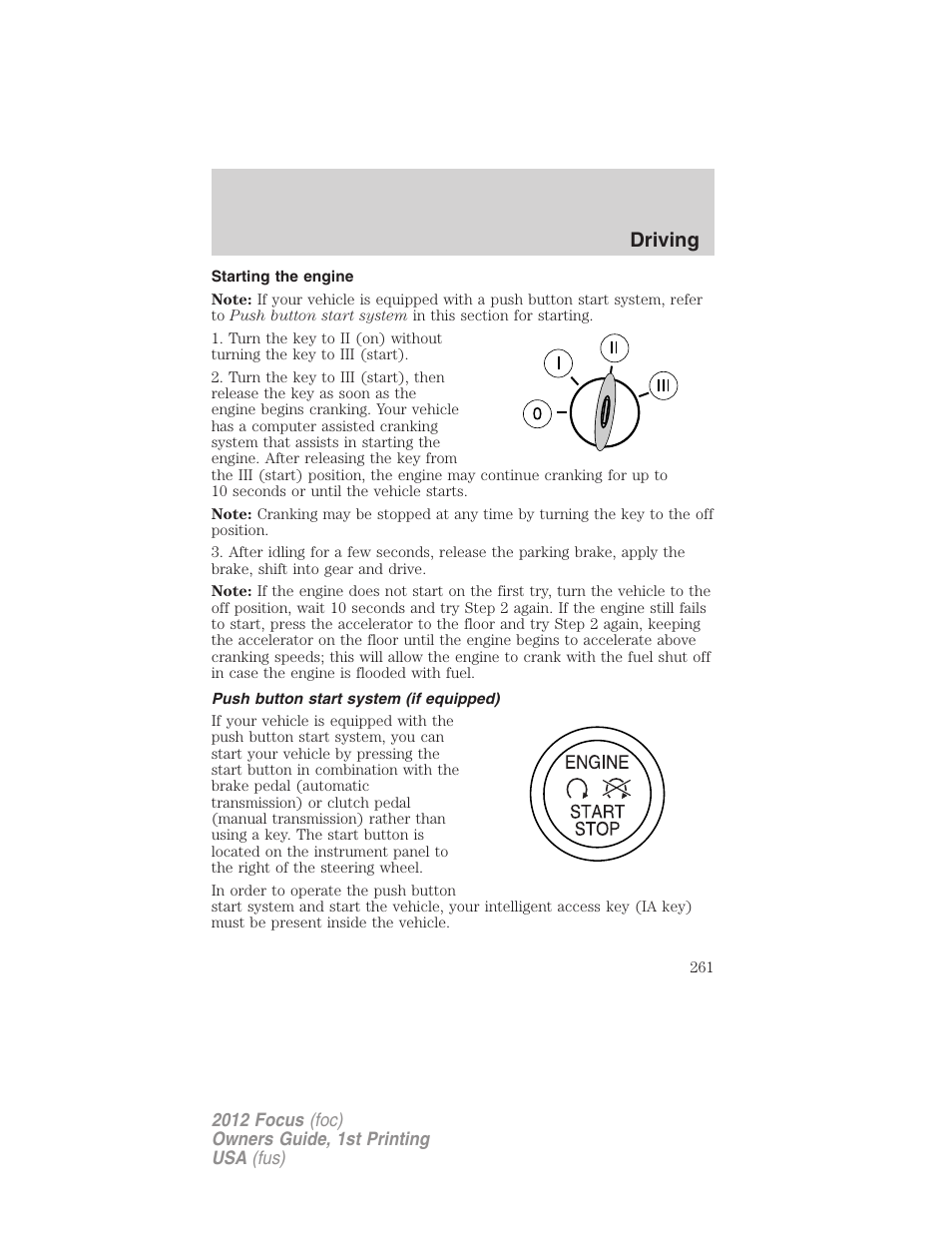 Starting the engine, Push button start system (if equipped), Driving | FORD 2012 Focus v.1 User Manual | Page 261 / 406