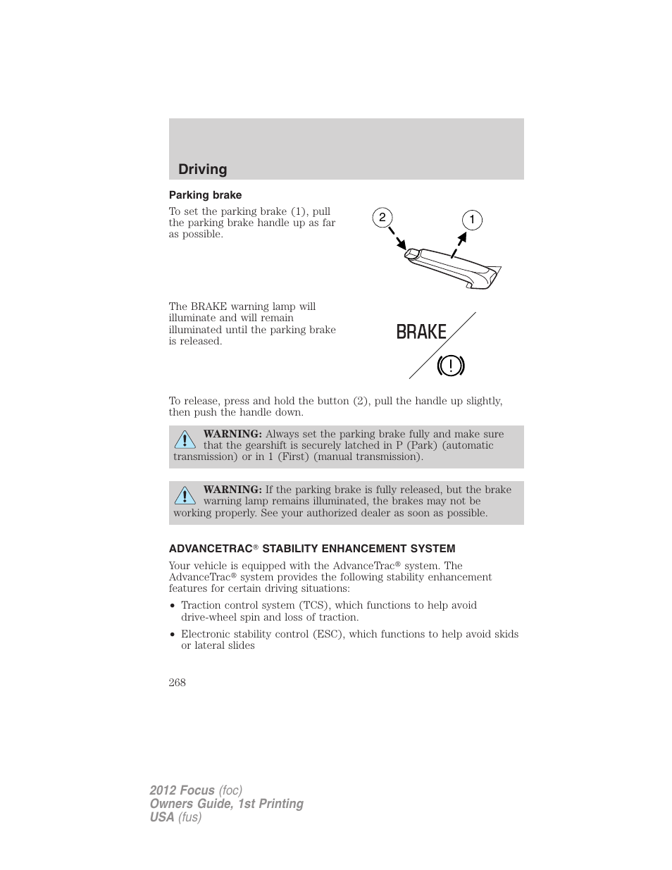 Parking brake, Advancetrac stability enhancement system, Advancetrac | Driving | FORD 2012 Focus v.1 User Manual | Page 268 / 406