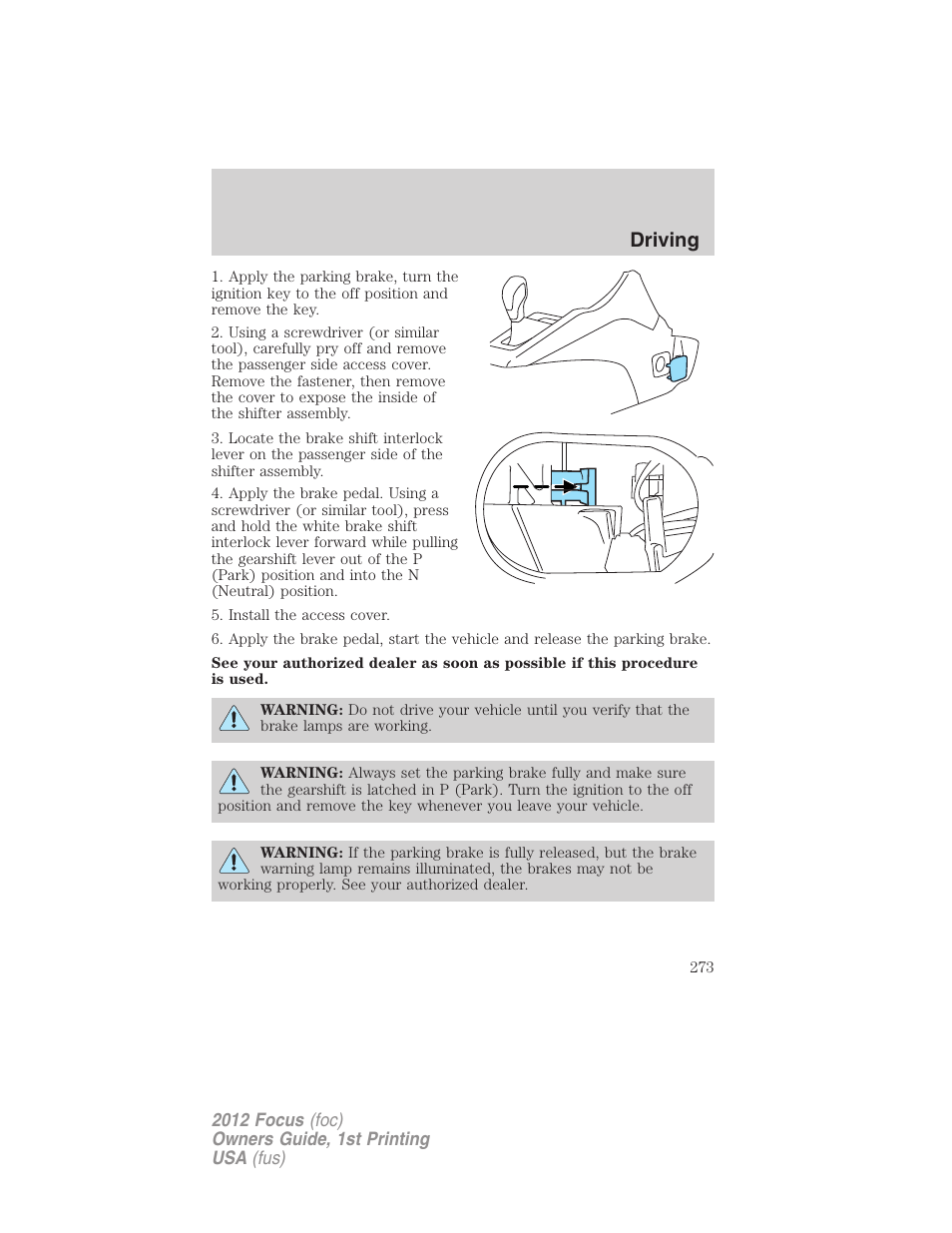 Driving | FORD 2012 Focus v.1 User Manual | Page 273 / 406