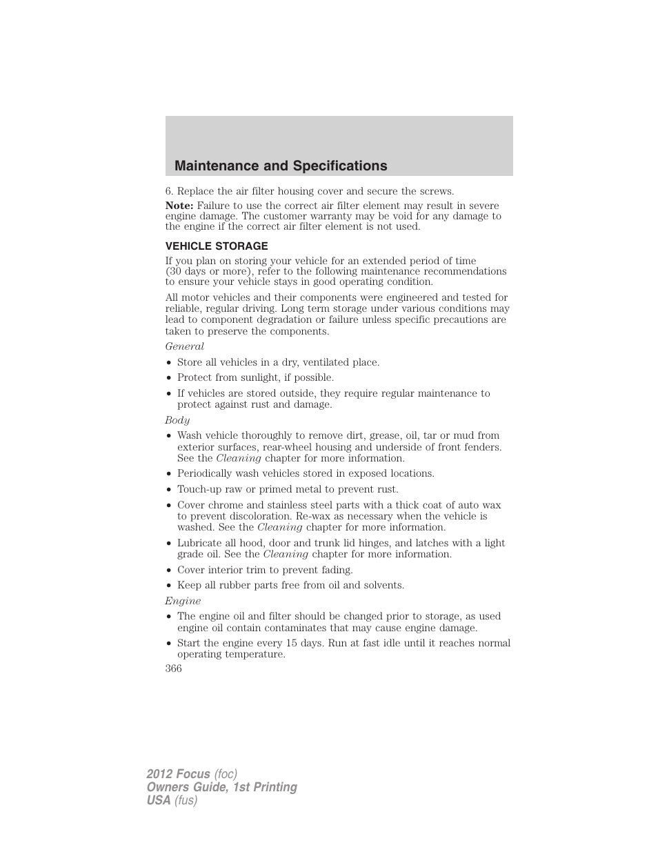 Vehicle storage, Maintenance and specifications | FORD 2012 Focus v.1 User Manual | Page 366 / 406