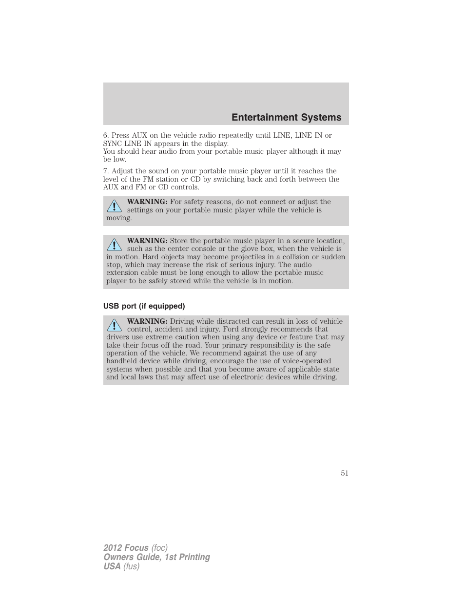 Usb port (if equipped), Usb port, Entertainment systems | FORD 2012 Focus v.1 User Manual | Page 51 / 406