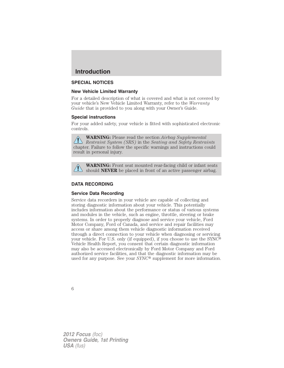 Special notices, New vehicle limited warranty, Special instructions | Data recording, Service data recording, Introduction | FORD 2012 Focus v.1 User Manual | Page 6 / 406