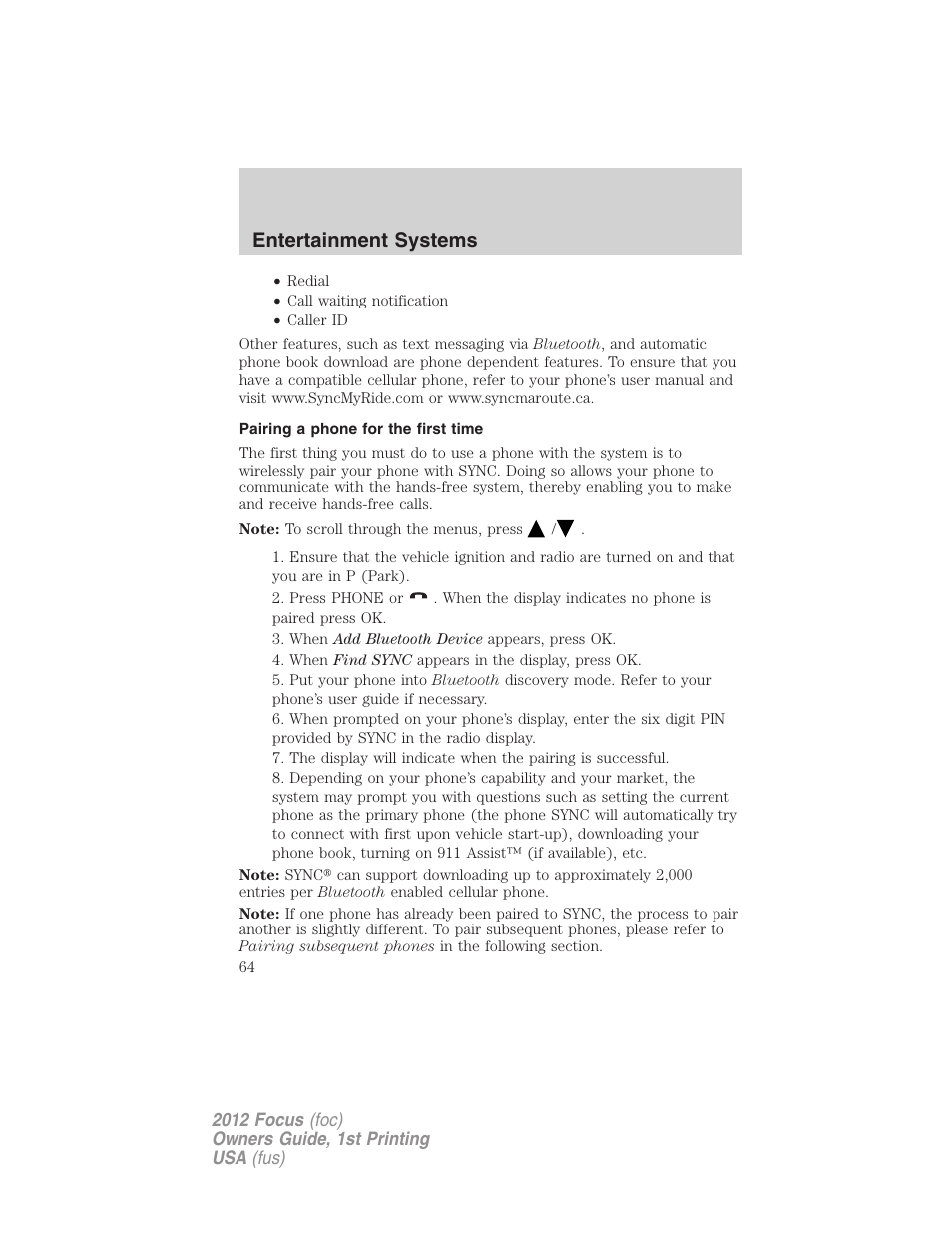 Pairing a phone for the first time, Pairing your phone for the first time, Entertainment systems | FORD 2012 Focus v.1 User Manual | Page 64 / 406