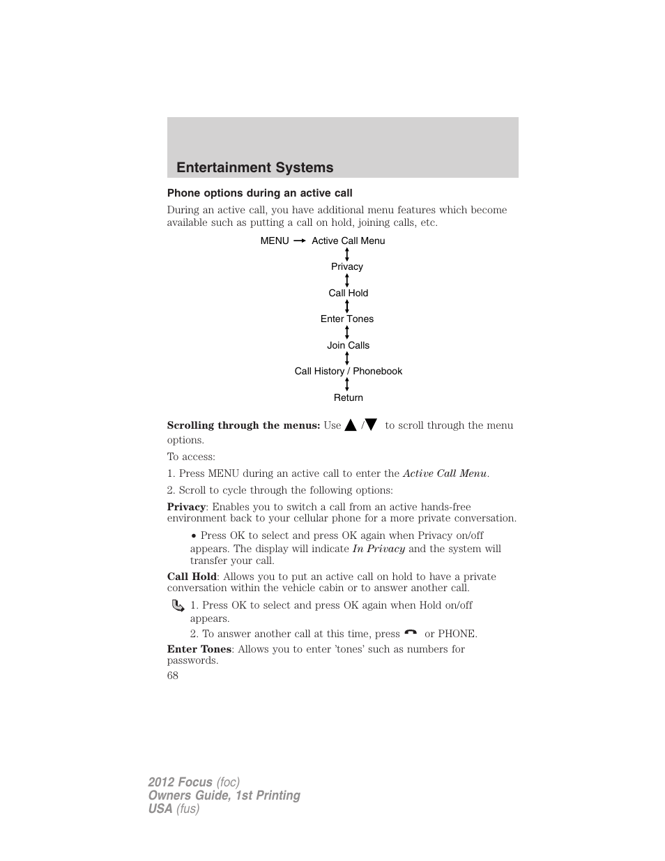 Phone options during an active call, Entertainment systems | FORD 2012 Focus v.1 User Manual | Page 68 / 406