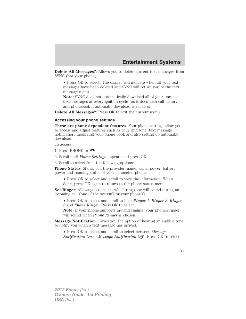 Accessing your phone settings, Entertainment systems | FORD 2012 Focus v.1 User Manual | Page 75 / 406