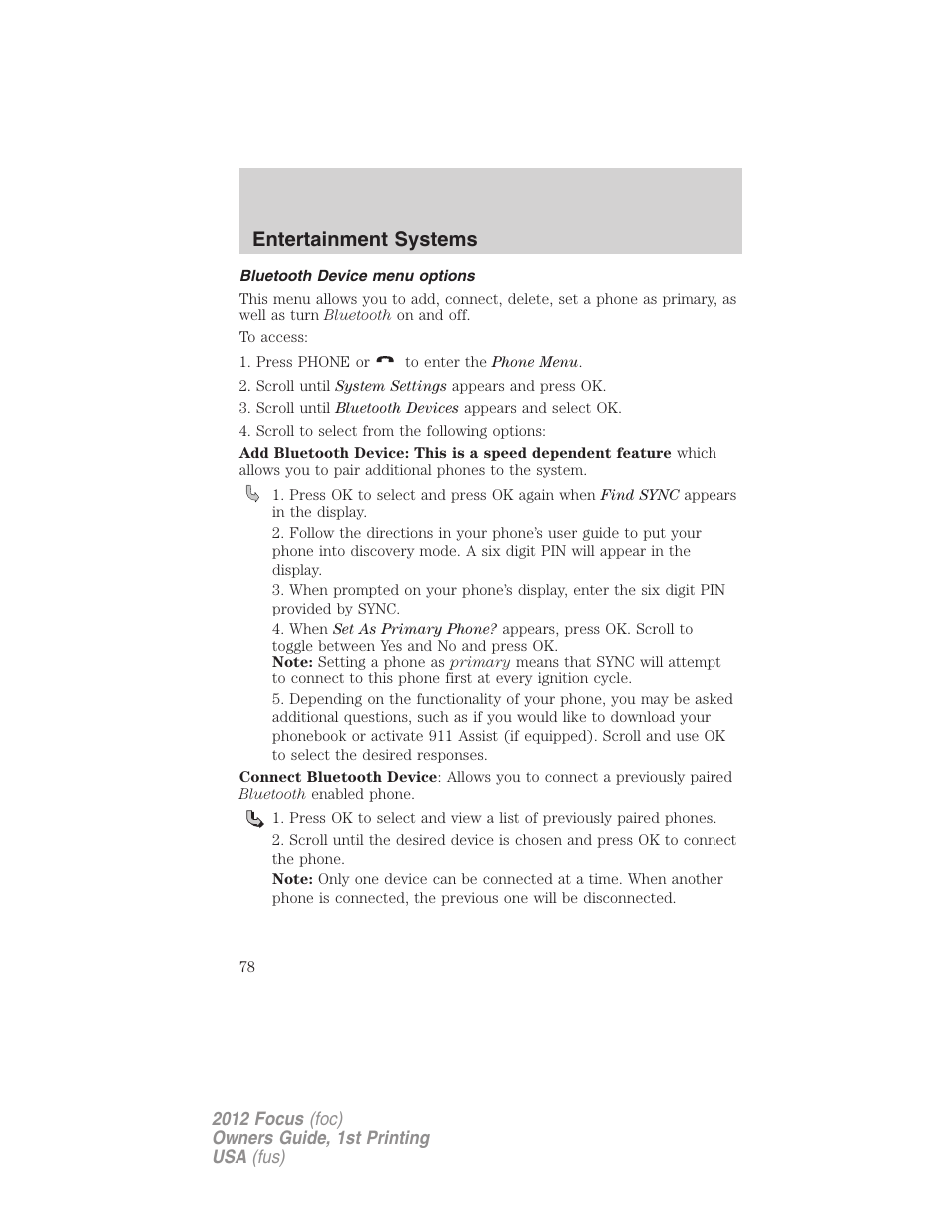 Bluetooth device menu options, Entertainment systems | FORD 2012 Focus v.1 User Manual | Page 78 / 406