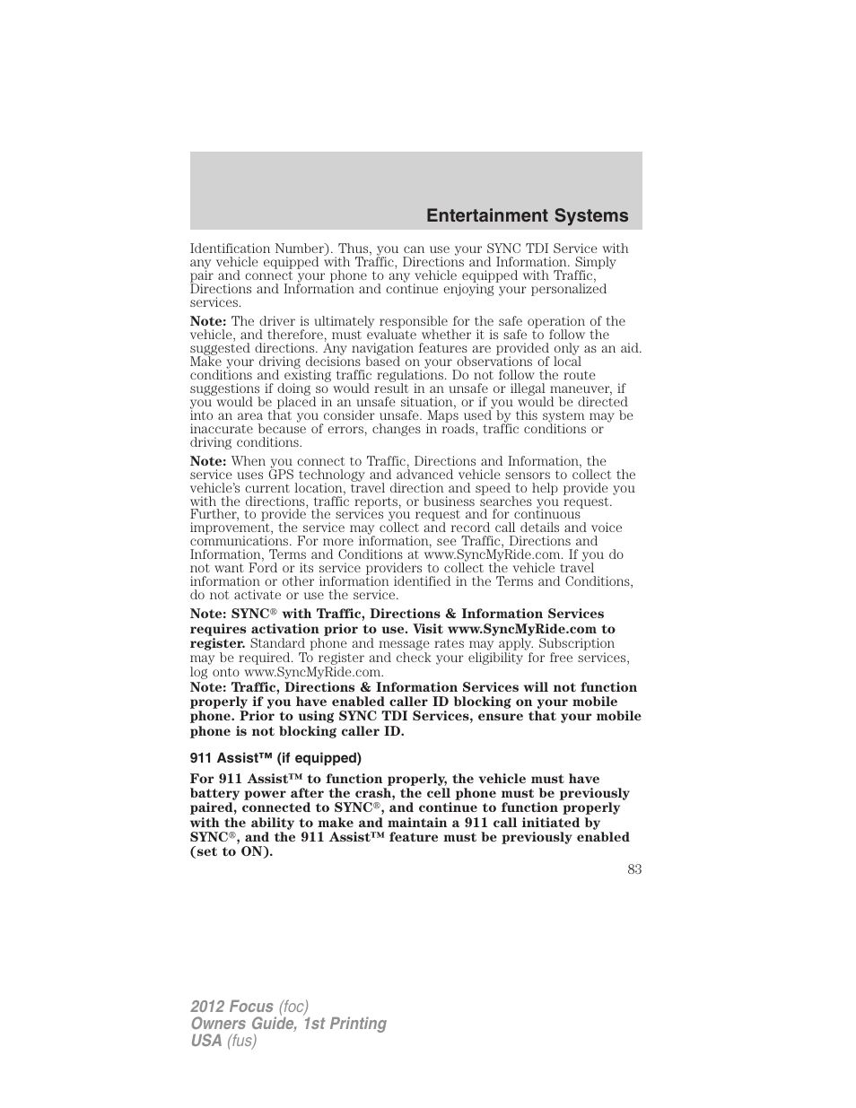 911 assist™ (if equipped), Entertainment systems | FORD 2012 Focus v.1 User Manual | Page 83 / 406