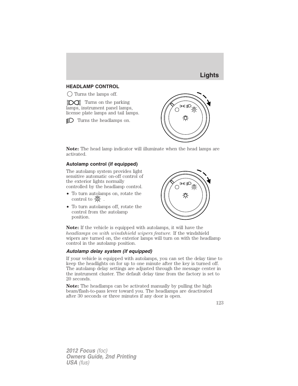 Lights, Headlamp control, Autolamp control (if equipped) | Autolamp delay system (if equipped), Headlamps | FORD 2012 Focus v.2 User Manual | Page 123 / 405