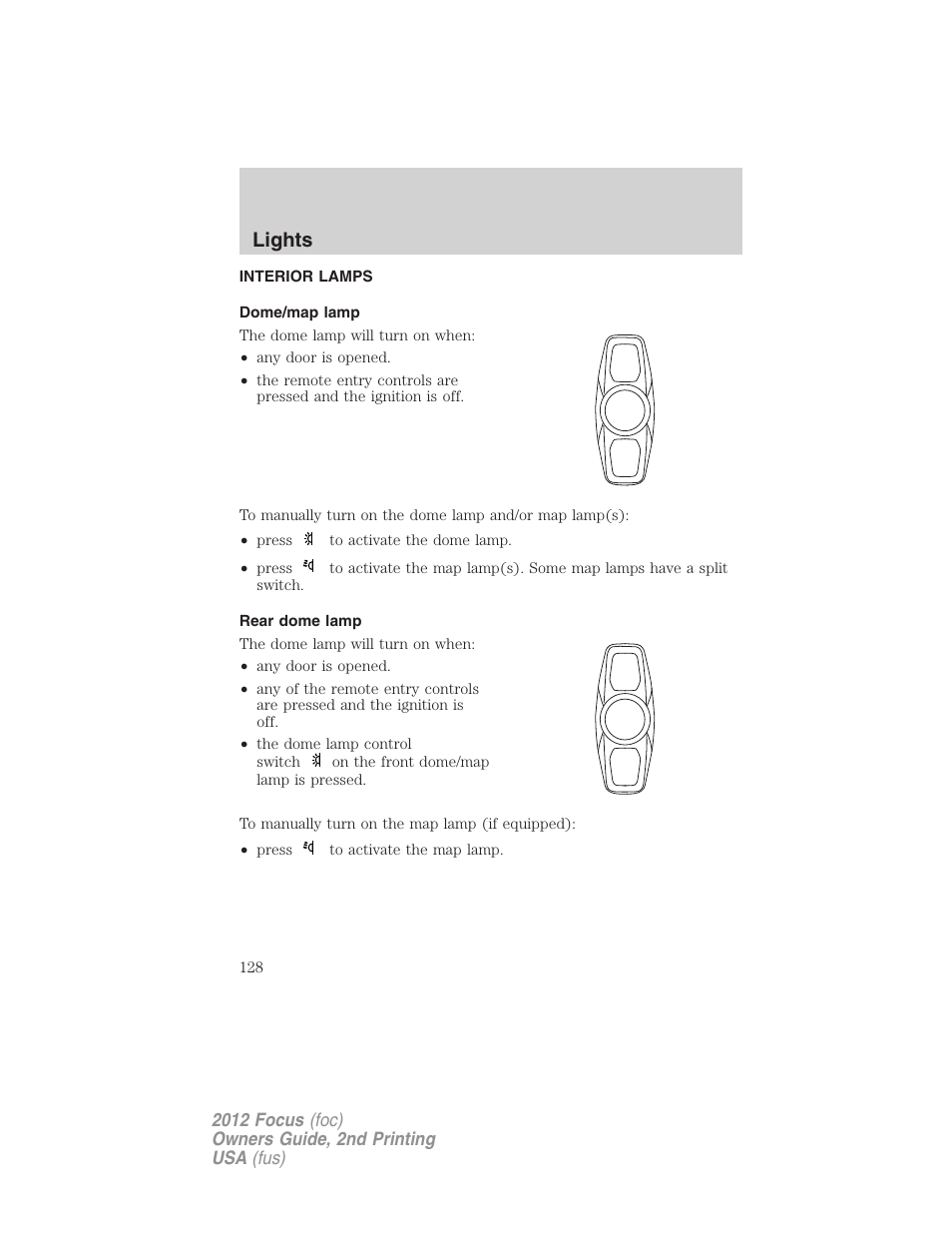 Interior lamps, Dome/map lamp, Rear dome lamp | Lights | FORD 2012 Focus v.2 User Manual | Page 128 / 405