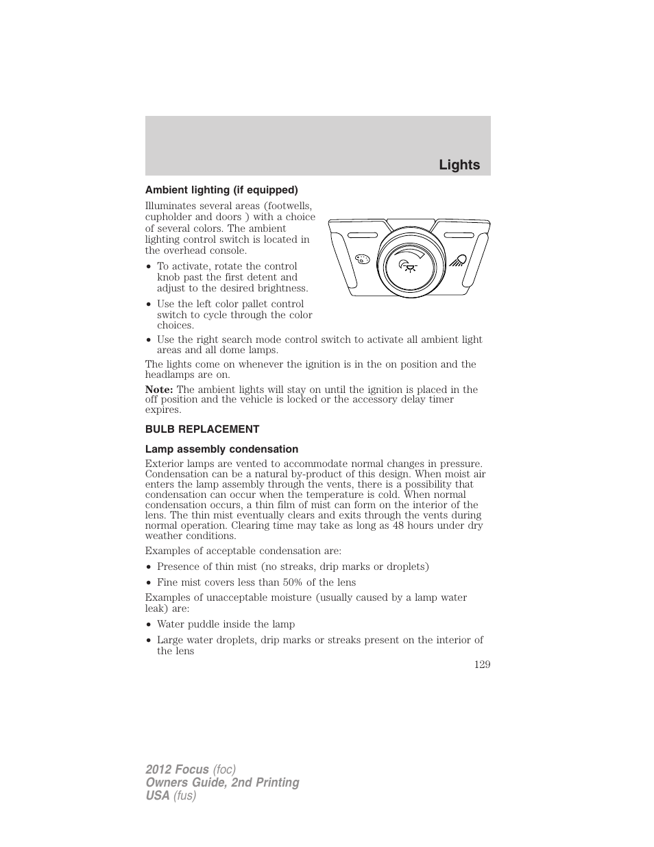 Ambient lighting (if equipped), Bulb replacement, Lamp assembly condensation | Lights | FORD 2012 Focus v.2 User Manual | Page 129 / 405