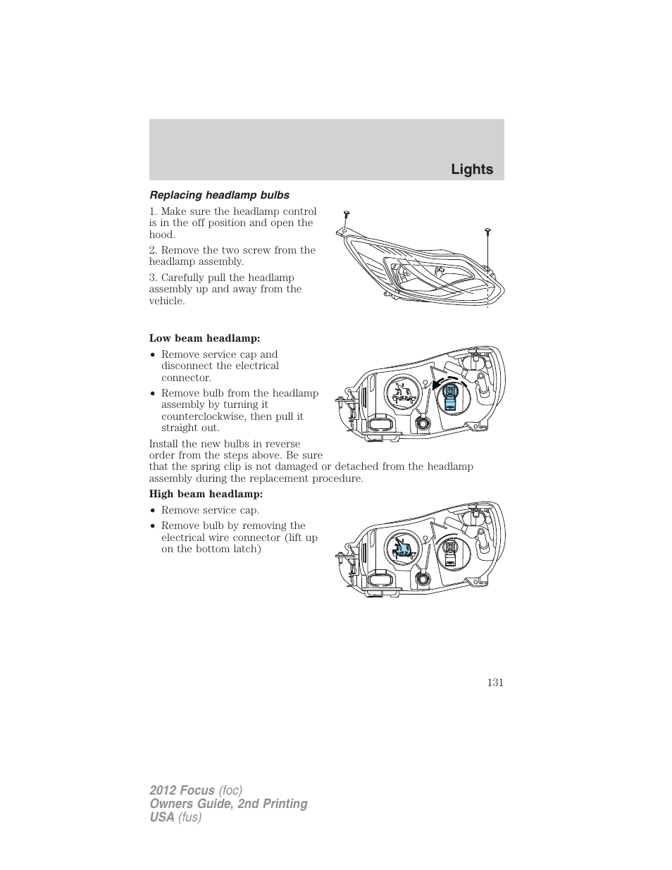 Replacing headlamp bulbs, Lights | FORD 2012 Focus v.2 User Manual | Page 131 / 405