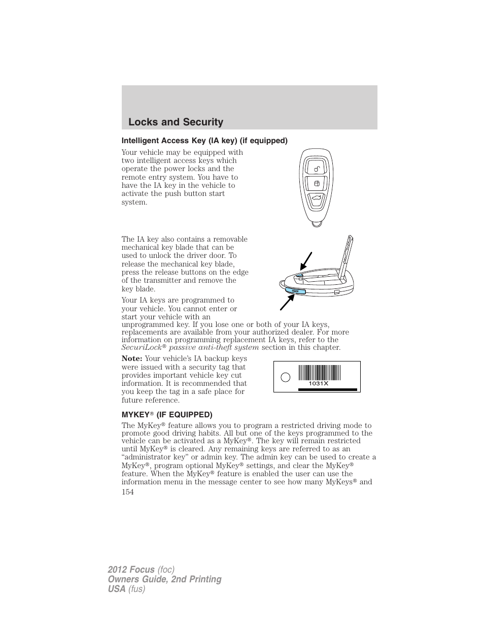 Intelligent access key (ia key) (if equipped), Mykey (if equipped), Locks and security | FORD 2012 Focus v.2 User Manual | Page 154 / 405