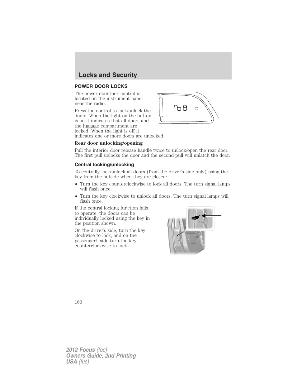 Power door locks, Central locking/unlocking, Locks | Locks and security | FORD 2012 Focus v.2 User Manual | Page 160 / 405