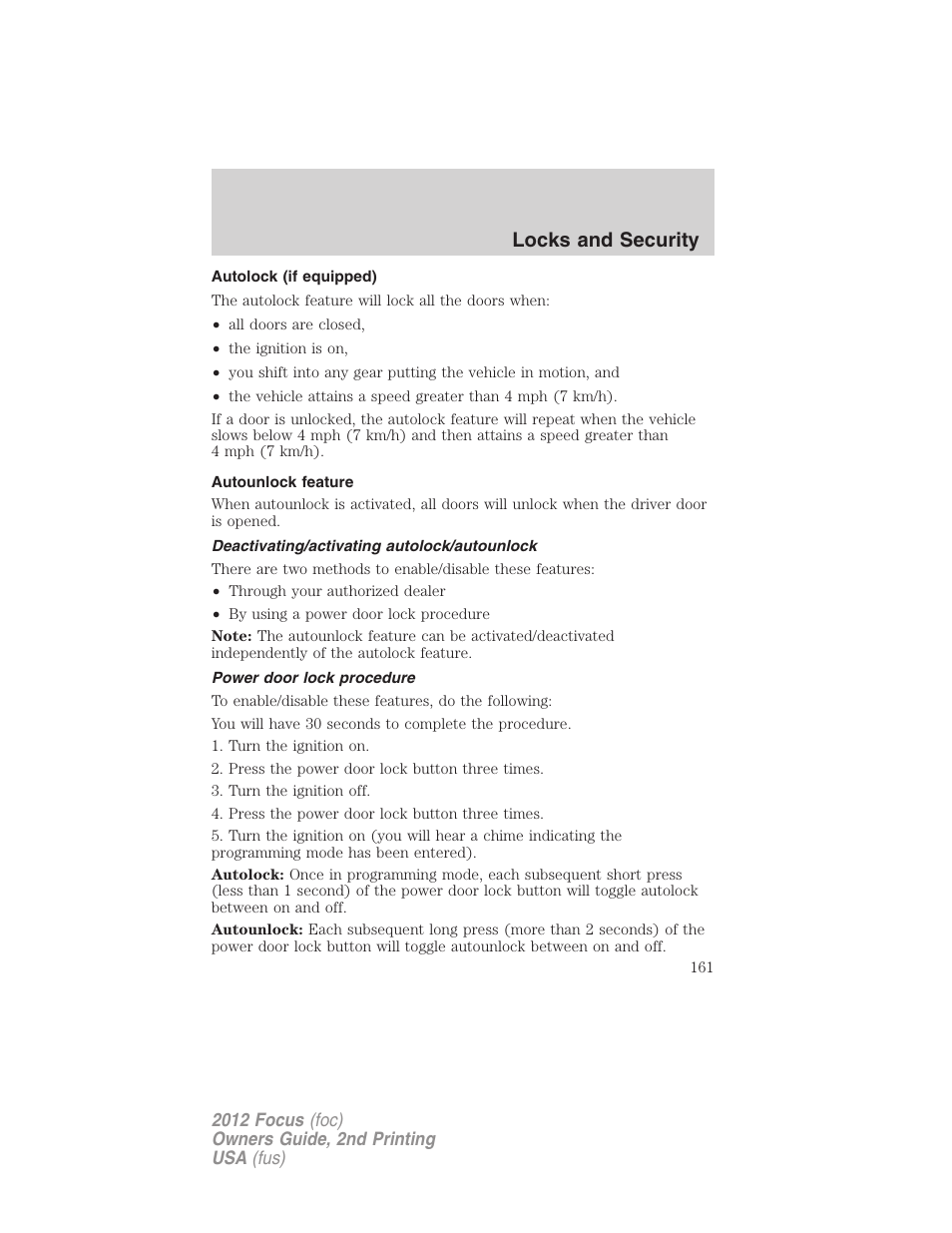 Autolock (if equipped), Autounlock feature, Deactivating/activating autolock/autounlock | Power door lock procedure, Locks and security | FORD 2012 Focus v.2 User Manual | Page 161 / 405