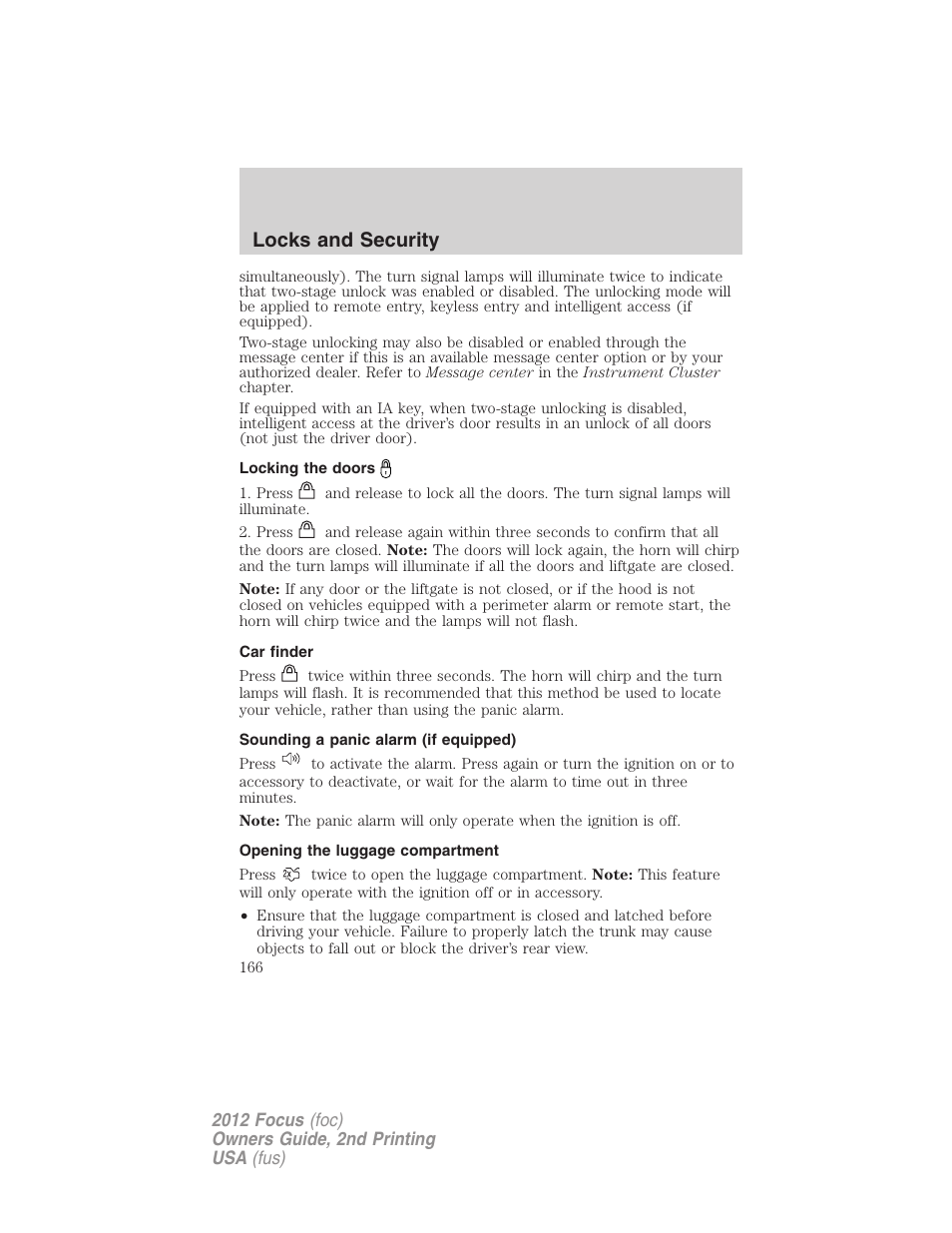 Locking the doors, Car finder, Sounding a panic alarm (if equipped) | Opening the luggage compartment, Locks and security | FORD 2012 Focus v.2 User Manual | Page 166 / 405