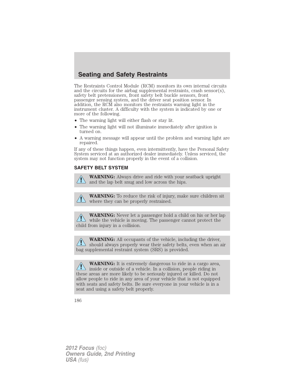 Safety belt system, Seating and safety restraints | FORD 2012 Focus v.2 User Manual | Page 186 / 405