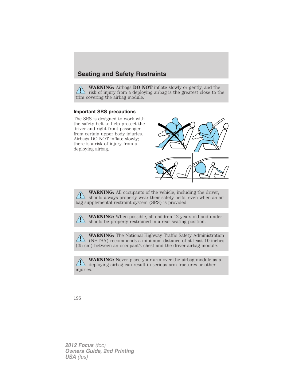 Important srs precautions, Seating and safety restraints | FORD 2012 Focus v.2 User Manual | Page 196 / 405