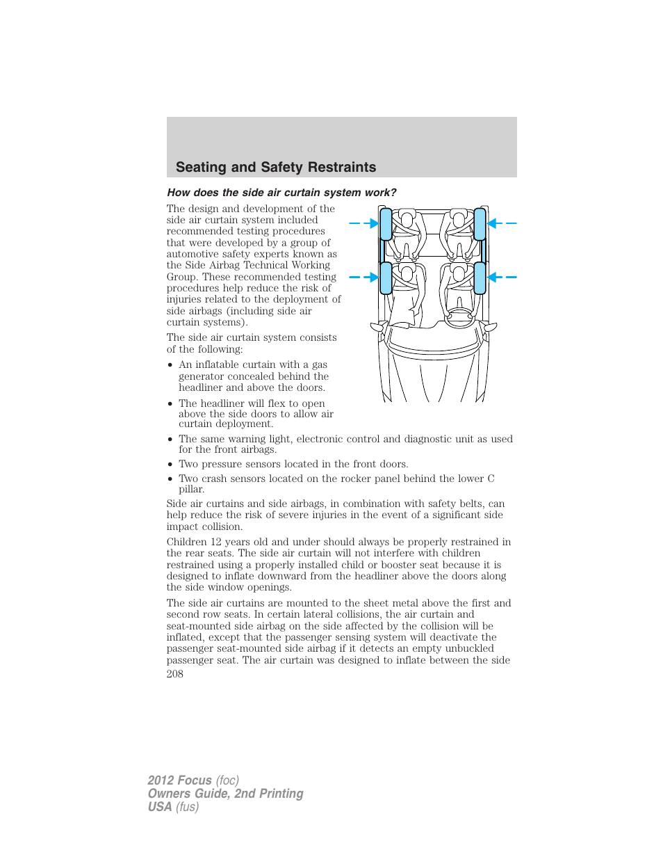 How does the side air curtain system work, Seating and safety restraints | FORD 2012 Focus v.2 User Manual | Page 208 / 405