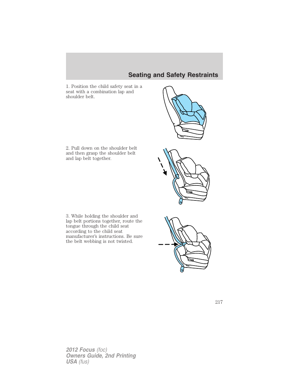 Seating and safety restraints | FORD 2012 Focus v.2 User Manual | Page 217 / 405