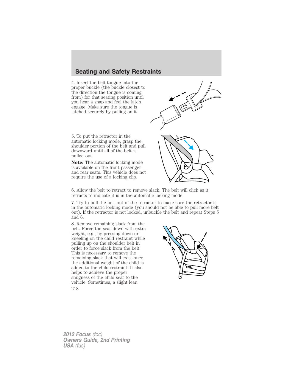 Seating and safety restraints | FORD 2012 Focus v.2 User Manual | Page 218 / 405