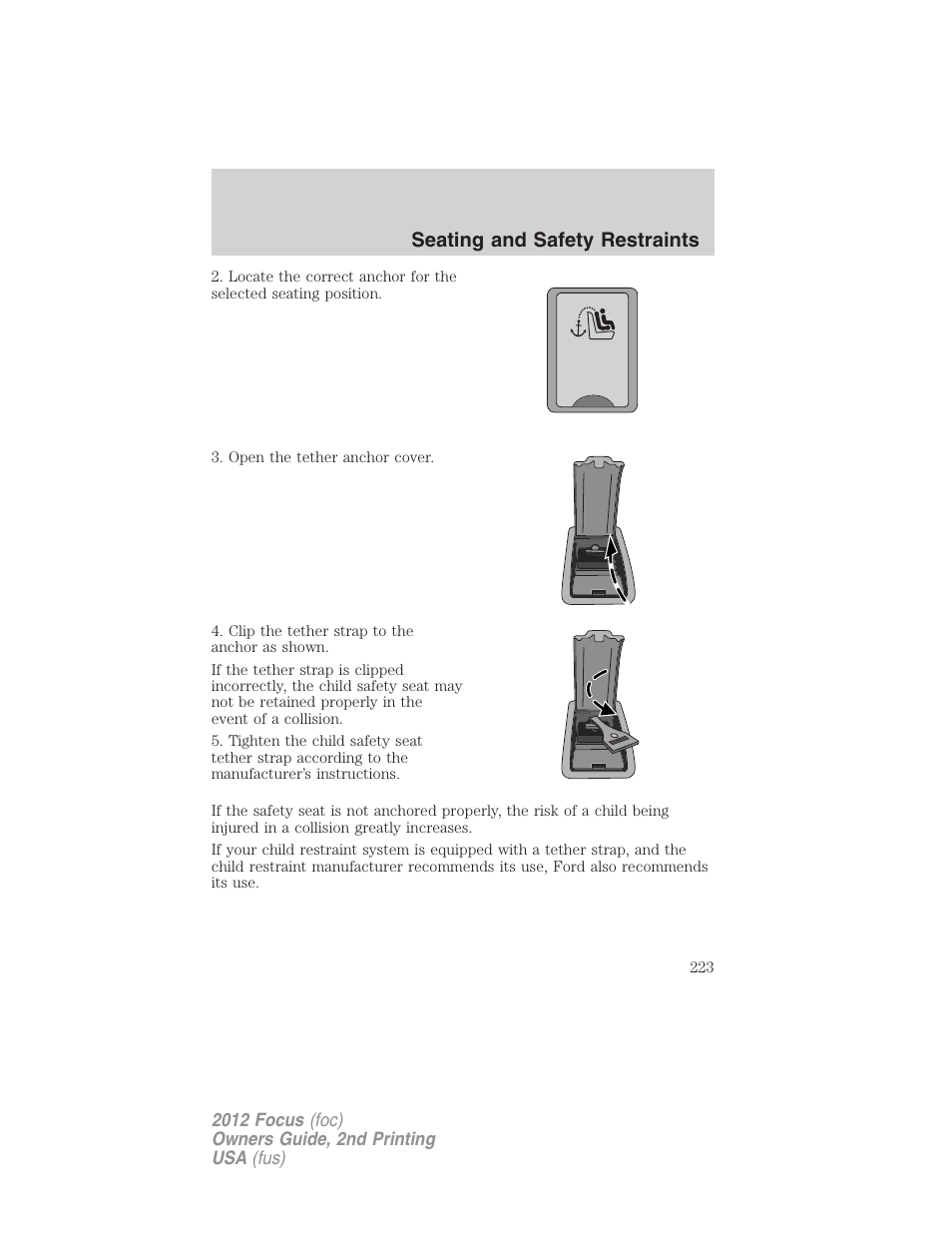 Seating and safety restraints | FORD 2012 Focus v.2 User Manual | Page 223 / 405