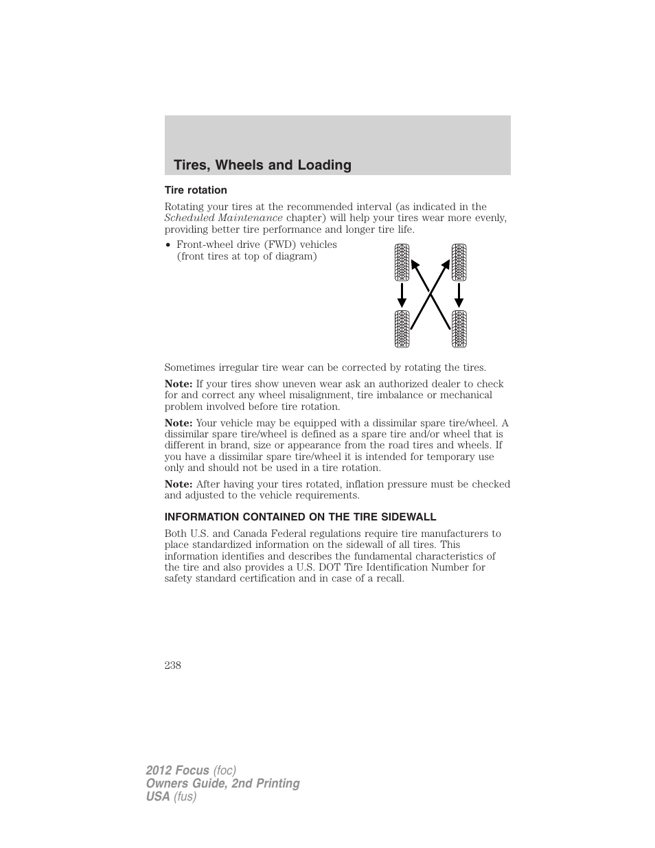 Tire rotation, Information contained on the tire sidewall, Tires, wheels and loading | FORD 2012 Focus v.2 User Manual | Page 238 / 405