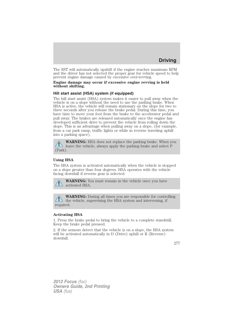 Hill start assist (hsa) system (if equipped), Driving | FORD 2012 Focus v.2 User Manual | Page 277 / 405