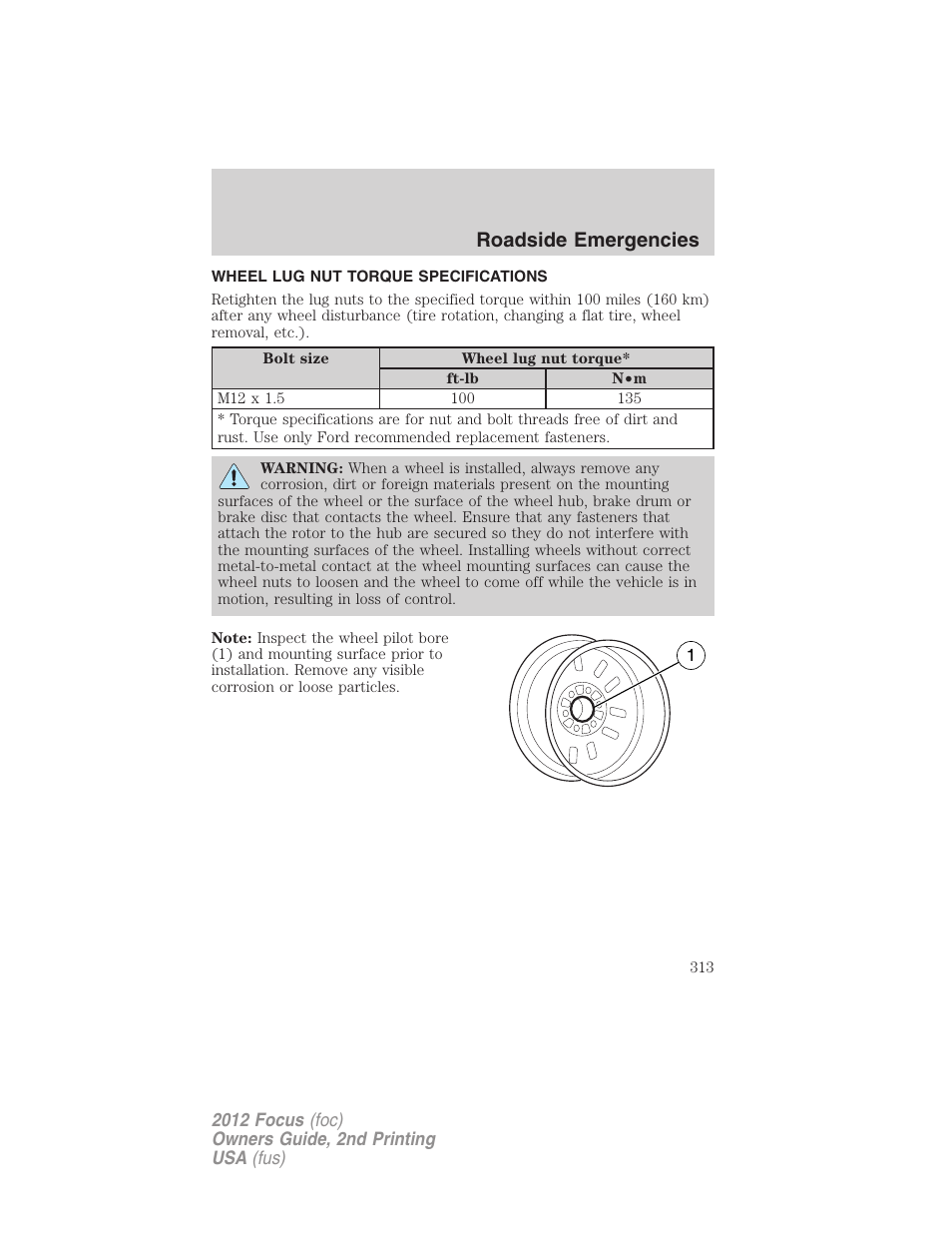 Wheel lug nut torque specifications, Wheel lug nut torque, Roadside emergencies | FORD 2012 Focus v.2 User Manual | Page 313 / 405