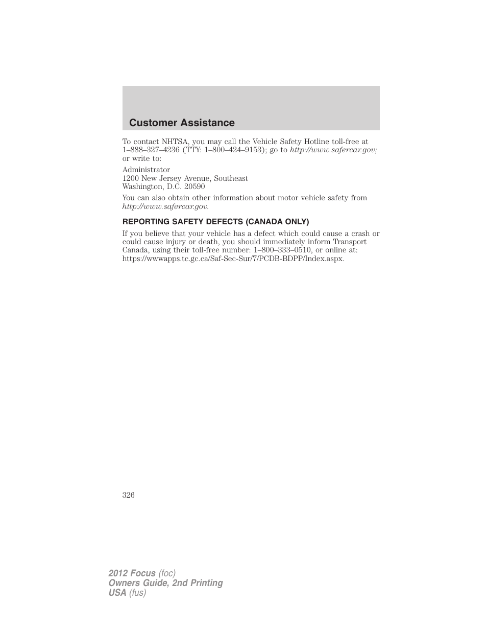 Reporting safety defects (canada only), Customer assistance | FORD 2012 Focus v.2 User Manual | Page 326 / 405