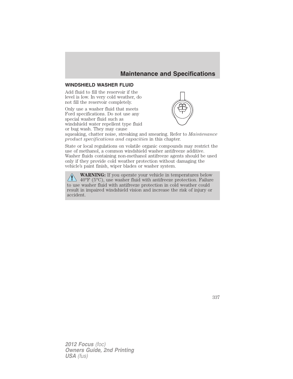 Windshield washer fluid, Maintenance and specifications | FORD 2012 Focus v.2 User Manual | Page 337 / 405