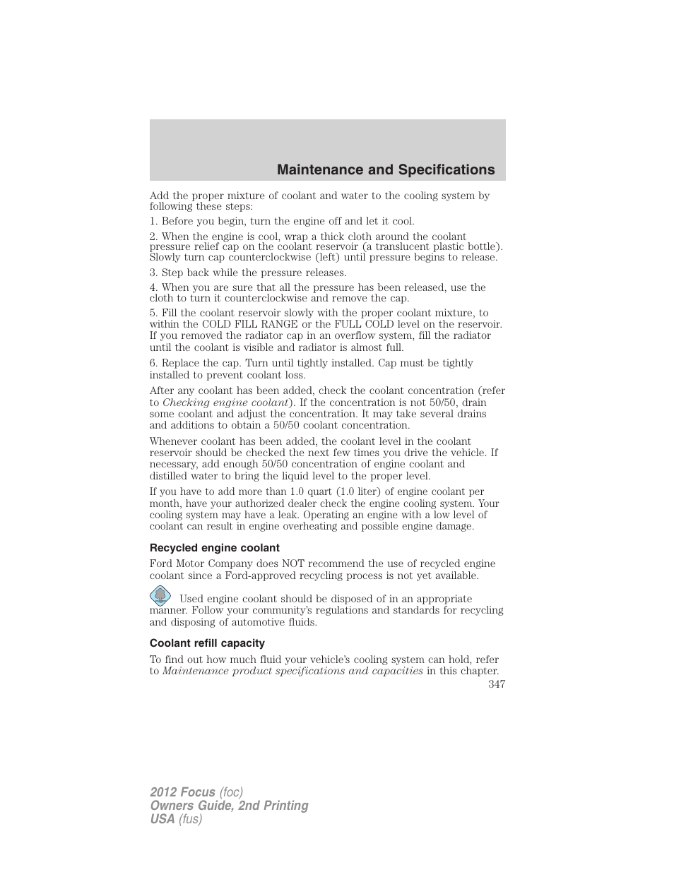 Recycled engine coolant, Coolant refill capacity, Maintenance and specifications | FORD 2012 Focus v.2 User Manual | Page 347 / 405