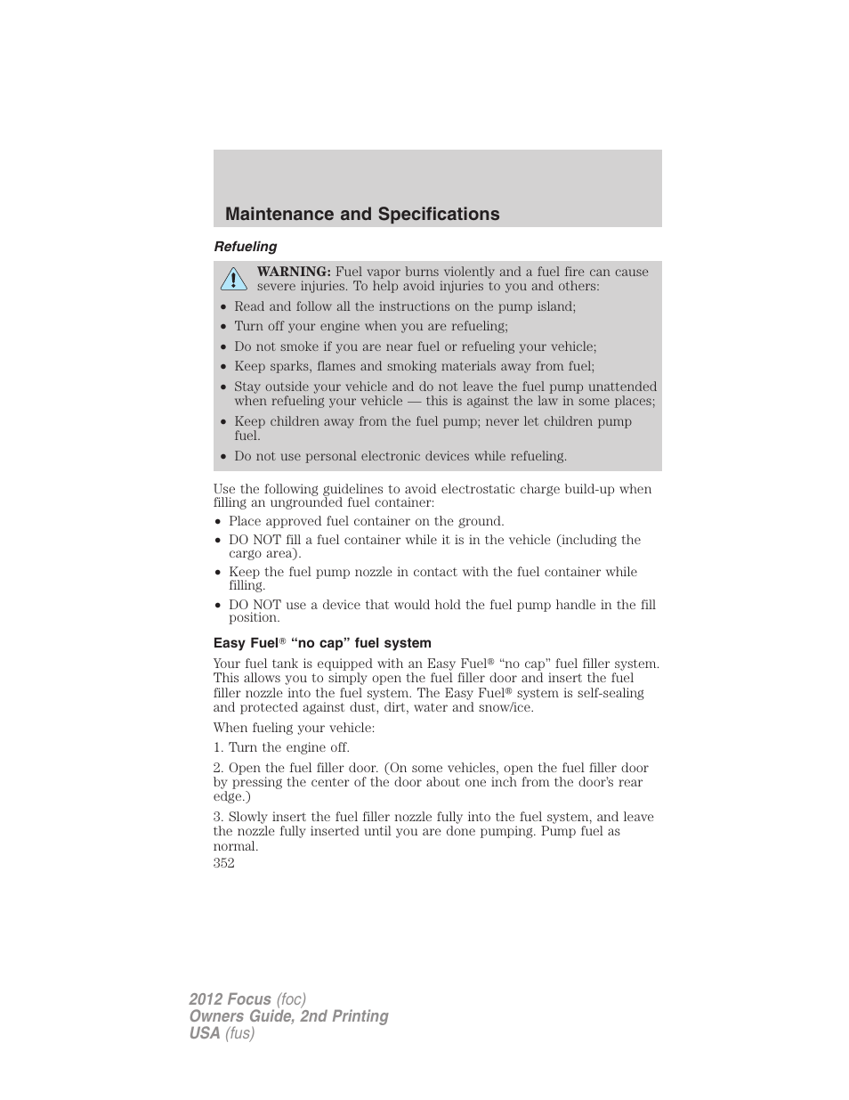 Refueling, Easy fuel “no cap” fuel system, Maintenance and specifications | FORD 2012 Focus v.2 User Manual | Page 352 / 405