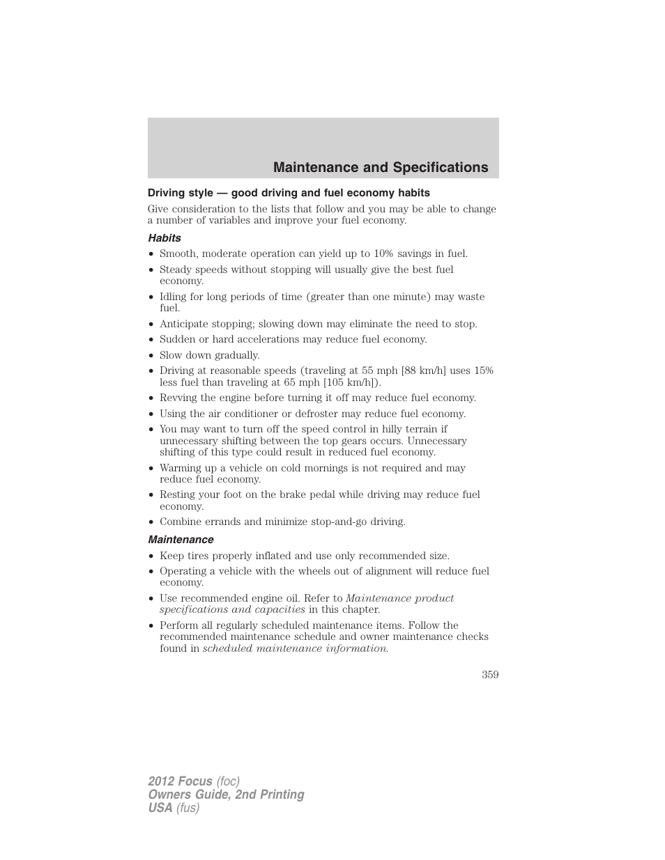 Habits, Maintenance, Maintenance and specifications | FORD 2012 Focus v.2 User Manual | Page 359 / 405