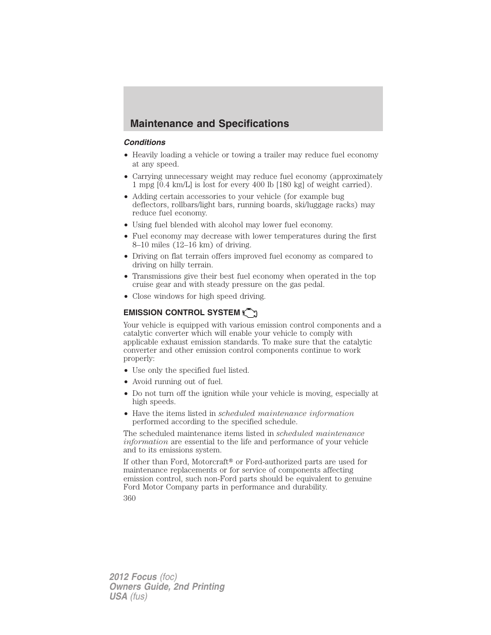 Conditions, Emission control system, Maintenance and specifications | FORD 2012 Focus v.2 User Manual | Page 360 / 405