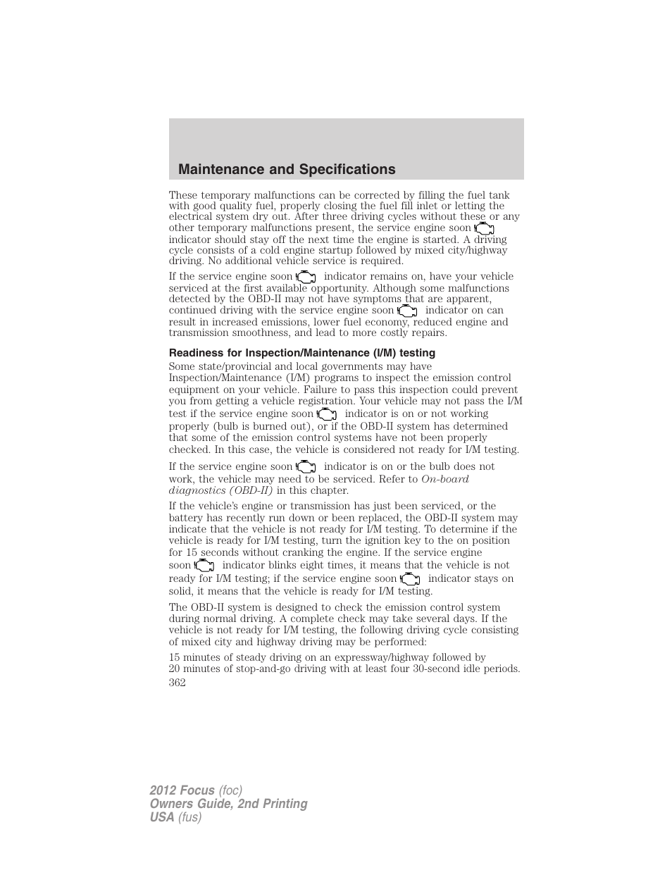 Readiness for inspection/maintenance (i/m) testing, Maintenance and specifications | FORD 2012 Focus v.2 User Manual | Page 362 / 405