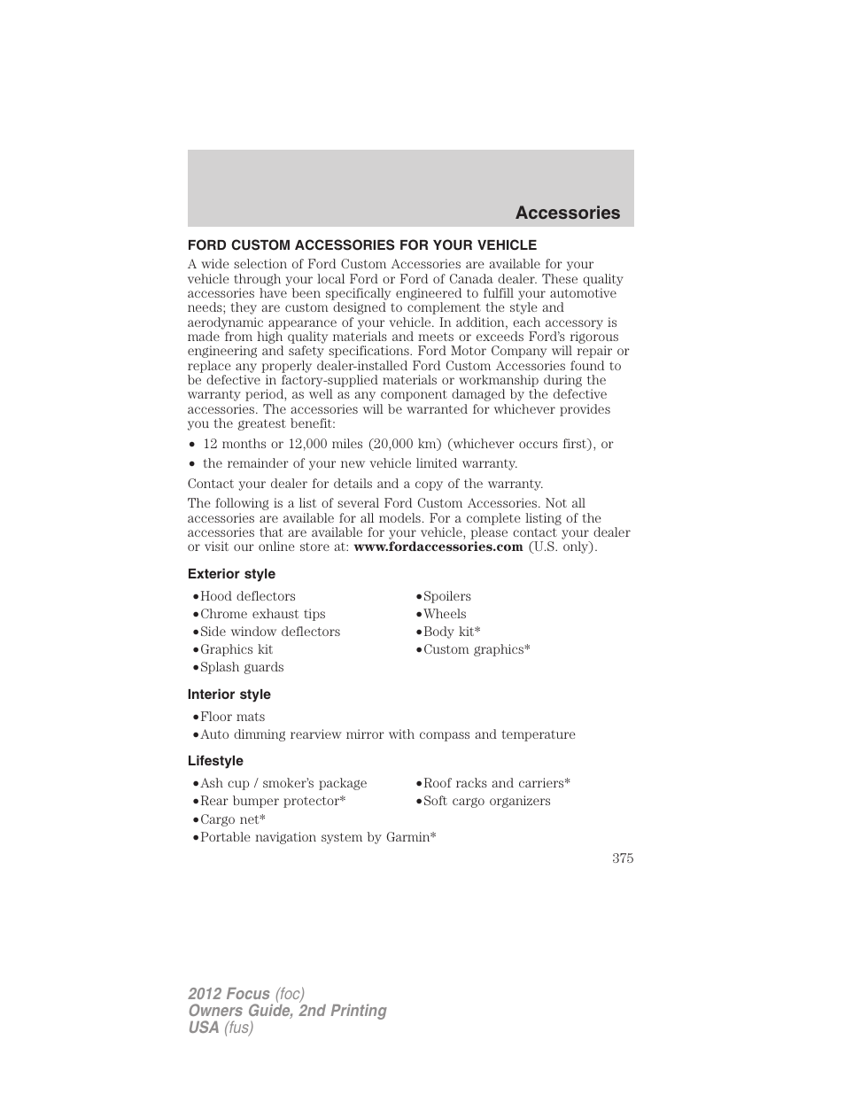 Accessories, Ford custom accessories for your vehicle, Exterior style | Interior style, Lifestyle | FORD 2012 Focus v.2 User Manual | Page 375 / 405