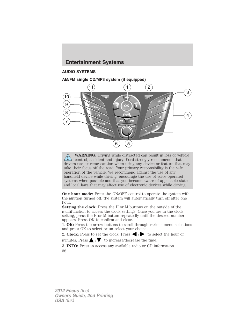 Entertainment systems, Audio systems, Am/fm single cd/mp3 system (if equipped) | Am/fm stereo with cd | FORD 2012 Focus v.2 User Manual | Page 38 / 405