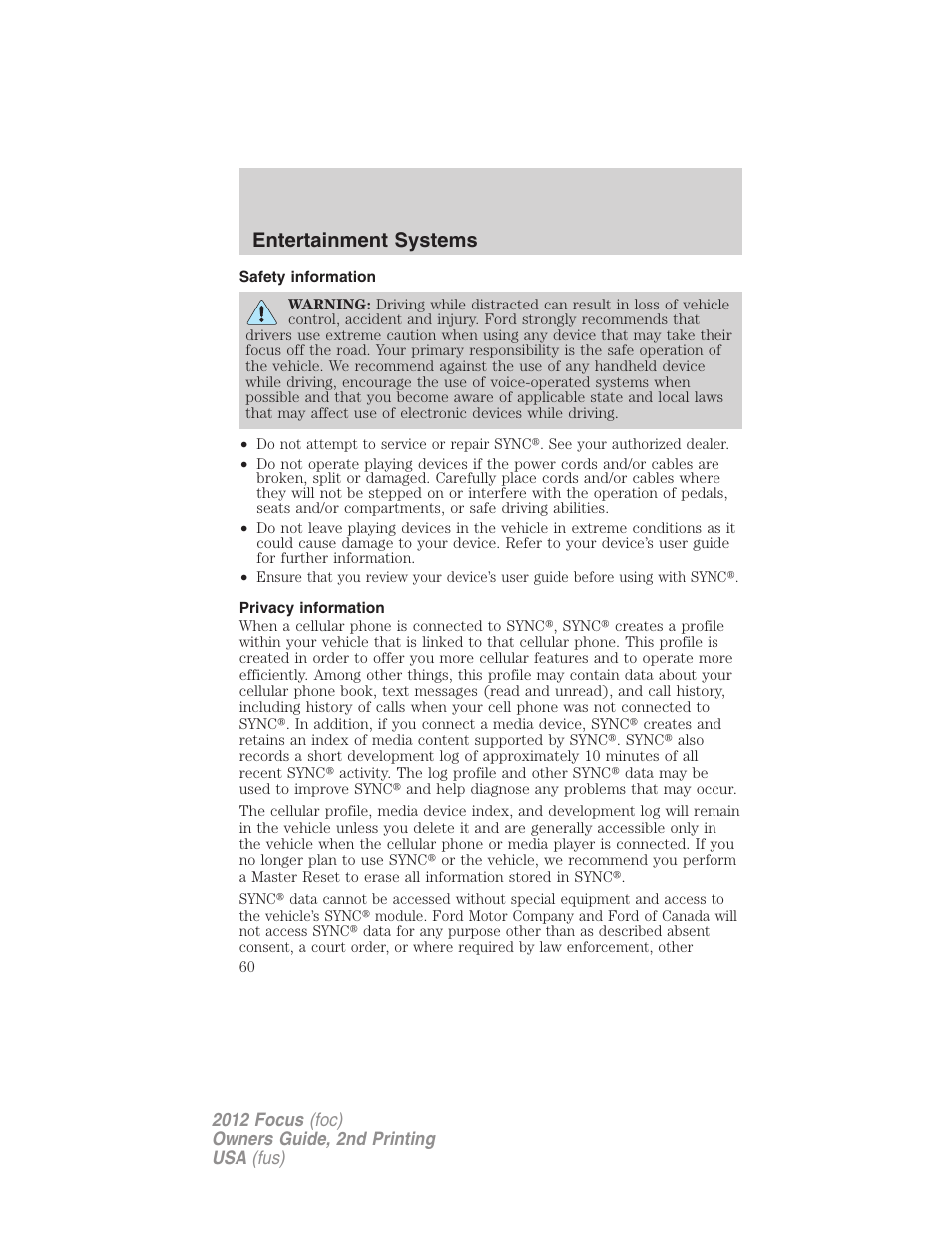 Safety information, Privacy information, Entertainment systems | FORD 2012 Focus v.2 User Manual | Page 60 / 405