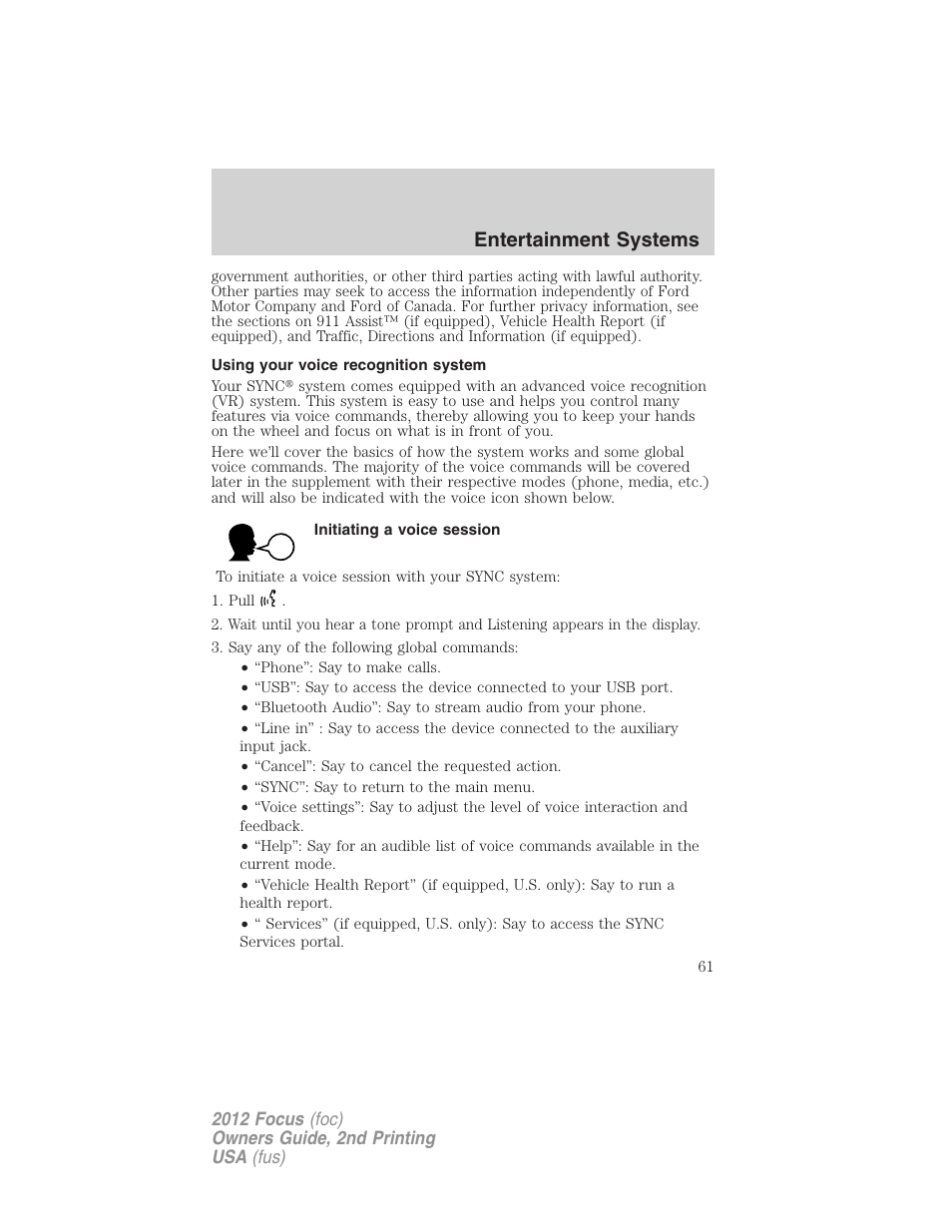 Using your voice recognition system, Initiating a voice session, Entertainment systems | FORD 2012 Focus v.2 User Manual | Page 61 / 405