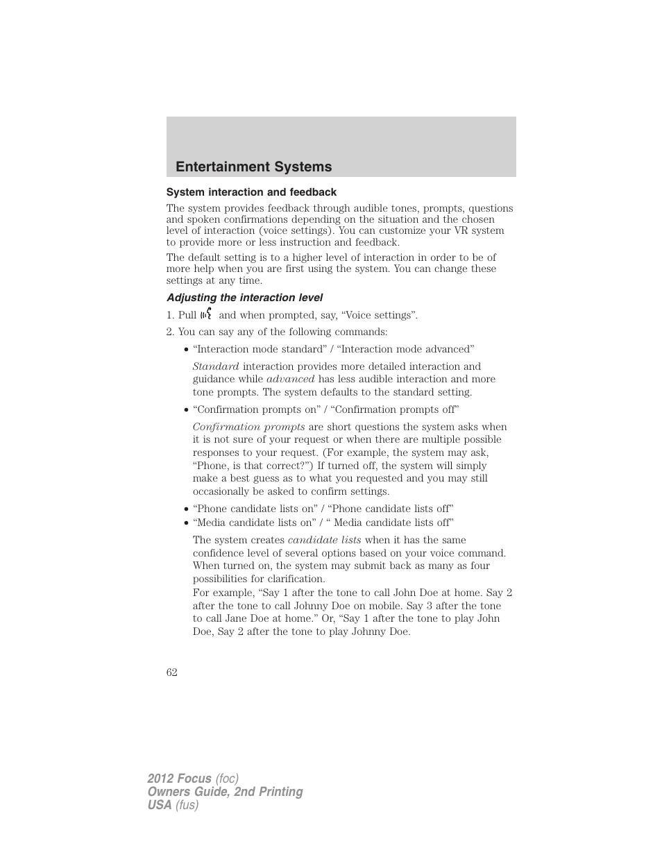 System interaction and feedback, Adjusting the interaction level, Entertainment systems | FORD 2012 Focus v.2 User Manual | Page 62 / 405