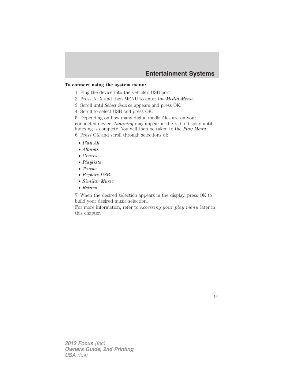 Entertainment systems | FORD 2012 Focus v.2 User Manual | Page 91 / 405