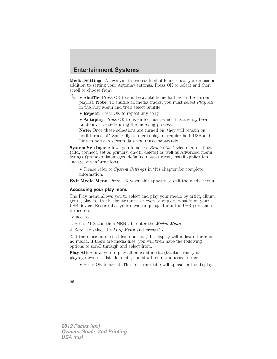 Accessing your play menu, Entertainment systems | FORD 2012 Focus v.2 User Manual | Page 96 / 405