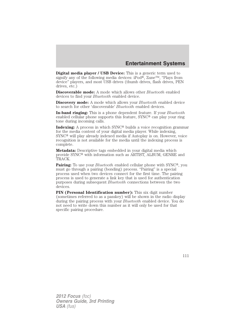 Entertainment systems | FORD 2012 Focus v.3 User Manual | Page 112 / 404