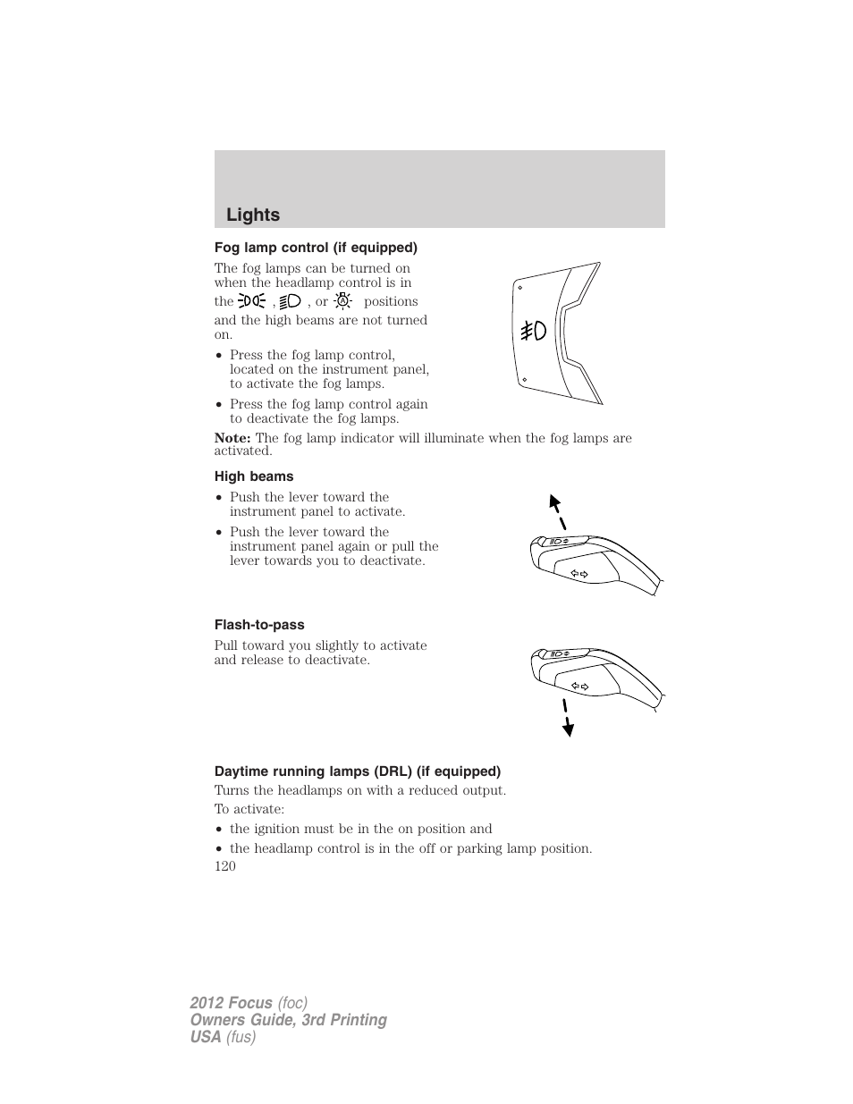 Fog lamp control (if equipped), High beams, Flash-to-pass | Daytime running lamps (drl) (if equipped), Lights | FORD 2012 Focus v.3 User Manual | Page 121 / 404