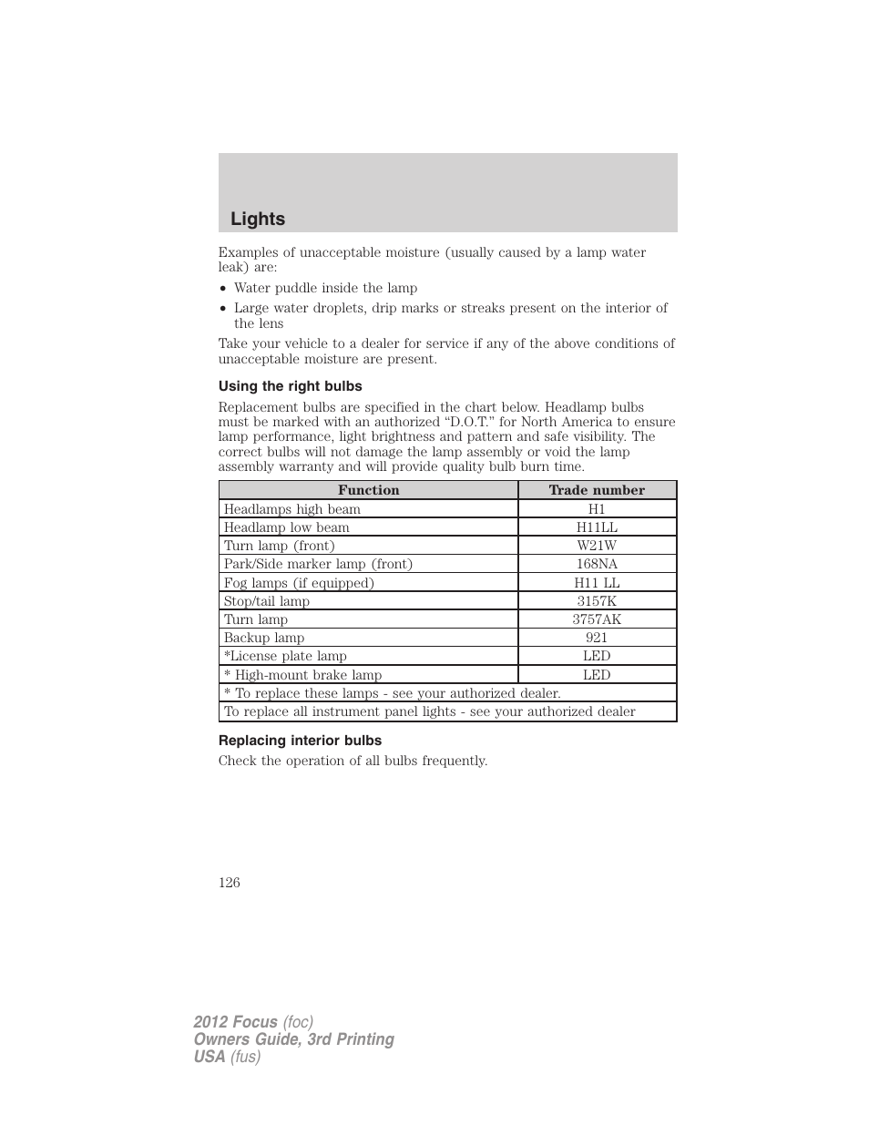 Using the right bulbs, Replacing interior bulbs, Lights | FORD 2012 Focus v.3 User Manual | Page 127 / 404