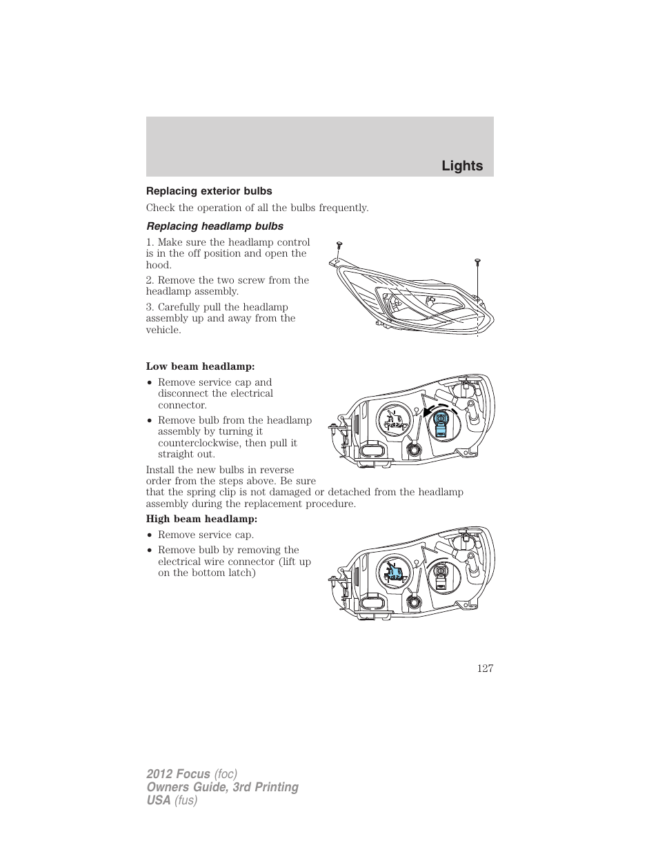 Replacing exterior bulbs, Replacing headlamp bulbs, Lights | FORD 2012 Focus v.3 User Manual | Page 128 / 404